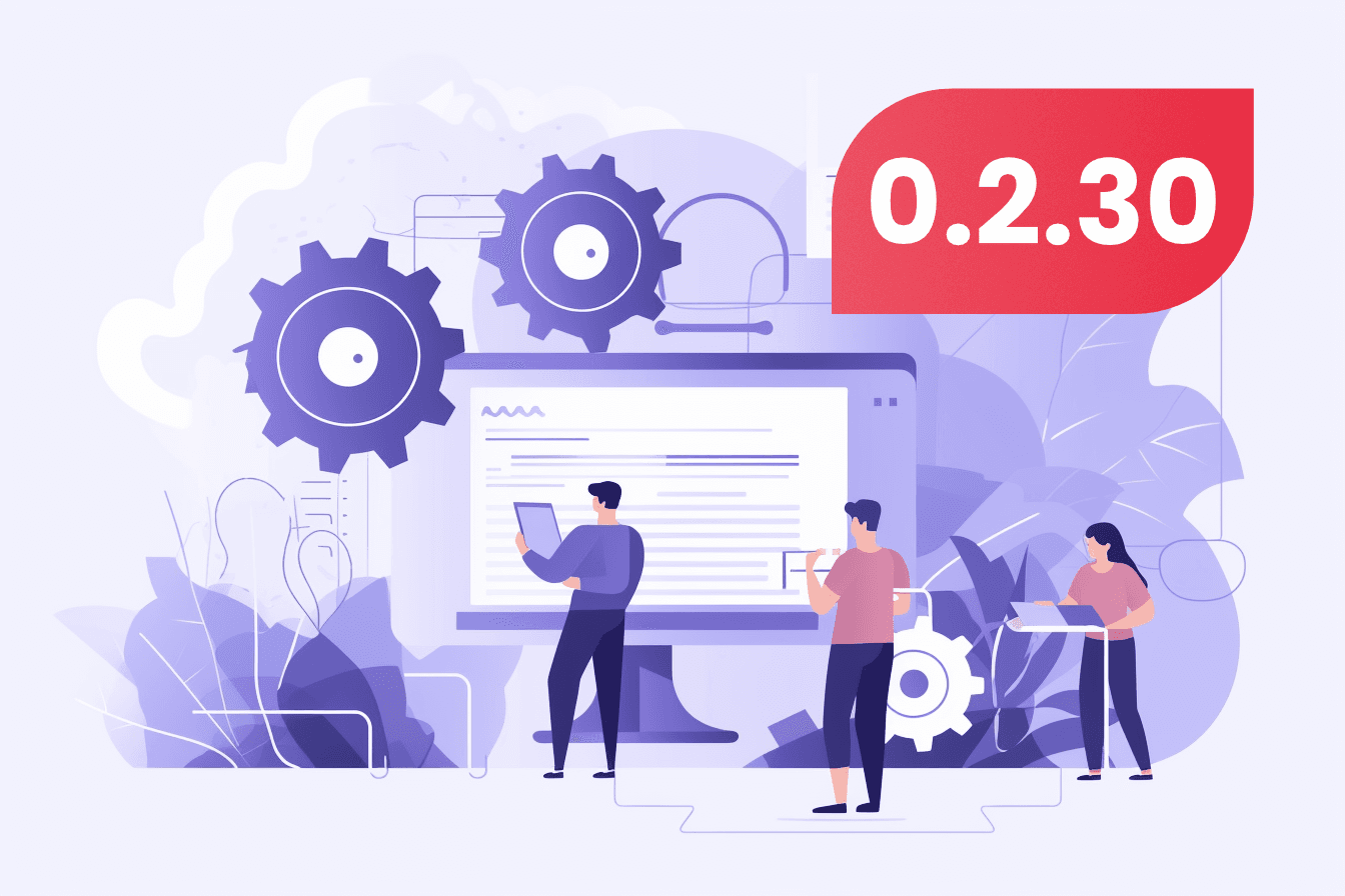 Introducing Update 0.2.30: A Better User Experience for Our App